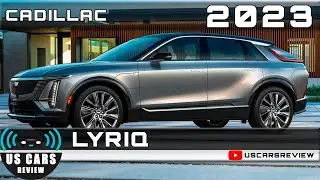 2023 CADILLAC LYRIQ Review Release Date Specs Prices