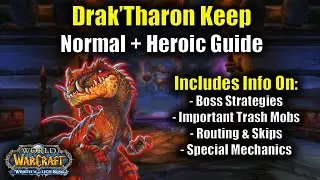 Guide to Drak'tharon Keep in Wrath Classic
