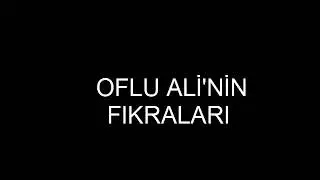 OFLU ALİ KARADENİZ JOKES 55 MINUTES