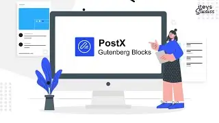 Animated Explainer Video for PostX | Gutenberg Blocks for Post Grid - Itevs Studios