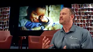 Xerox Celebrates In-Plant Heroes: Michael Slanco, Compassion International