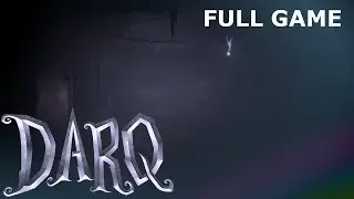 DarQ Gameplay (HORROR GAME) FULL GAME No Commentary