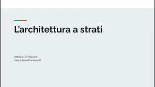 L'architettura a strati - Lezioni di Informatica
