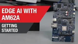 Getting started with Texas Instruments AM62A EVM