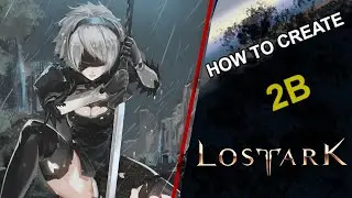 2B (NIER AUTOMATA) | LOST ARK CHARACTER CREATION
