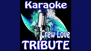 Crew Love (Drake Feat. The Weeknd Karaoke)