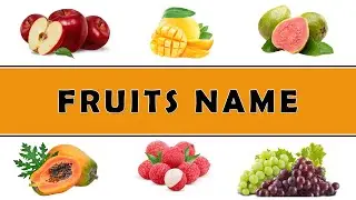 Fruits Name | Learn Fruits Name in English & Hindi | Pre School Learning Video