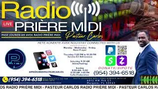 RADIO PRIÈRE MIDI - PASTEUR CARLOS 