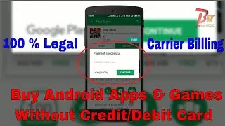 Install Paid Apps From Google Playstore Without Credit/Debit Card| Purchase app with Carrier Billing