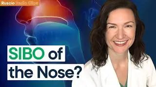 Stubborn SIBO? Why Your Nose & Mouth May Be to Blame | Dr. Allison Siebecker