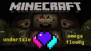 Minecraft -  Undertale Omega Flowey BOSS FIGHT