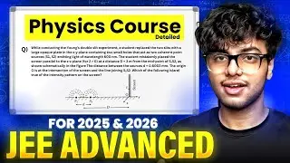 Complete JEE Advanced Physics Course For 2025/2026 | Invisible Mechanics