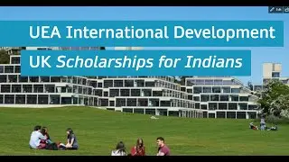 UEA International Development Scholarships for Indians and Int'l Students.