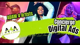 ADAM 4 Artists Concierge Digital Ads