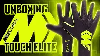 UNBOXING & REVIEW GUANTES NIKE MERCURIAL TOUCH ELITE