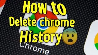 How to delete chrome history 😨😱and browser data ||new 2020||