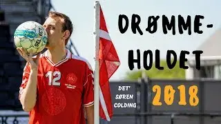 Drømmeholdet - VM 2018 (Det' Søren Colding)