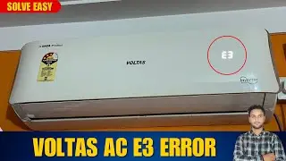 Voltas split ac E3 error problem