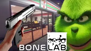 I Became The Grinch At 7-Eleven (Bonelab Mods)