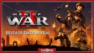 Men of War II | Release Date Reveal