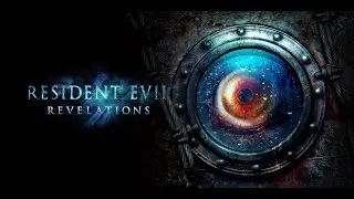 Прохождение Resident Evil: Revelations Часть 3