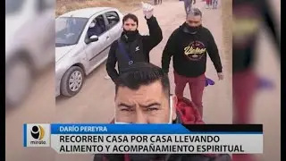 Recorren casa por casa llevando alimento y acompañamiento espiritual