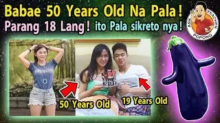 🔴  BA-BA-e   Parang  18  Lang  Pero  50  na  Pala !  ito   Pala  Secret  Nya !
