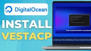 How To Install VestaCP on Ubuntu in DigitalOcean (2025)