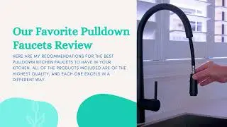 Amazon’s 8 Best Pulldown Kitchen Faucets 2022 Review & Guide