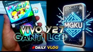Pasang Lcd Vivo Y27 MGKU 
