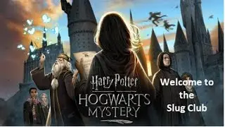 Harry Potter Hogwarts Mystery – Welcome to the Slug Club (Year 7) – Cutscenes
