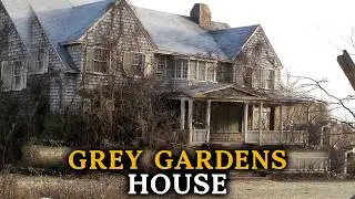 The Dark Story of Jackie Kennedy's Aunt & Cousin House: The Grey Gardens House