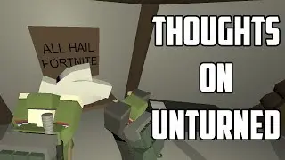 My Thoughts On Unturned