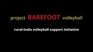 Project Barefoot Volleyball