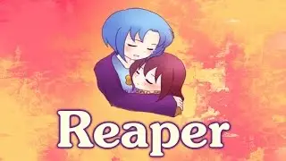 Прохождение Reaper [Сестринская любовь]
