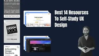 Best 14 Resources To Self-Study UX Design:Books,Courses and Channels