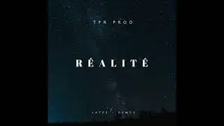 Latez Feat Demce - Réalité