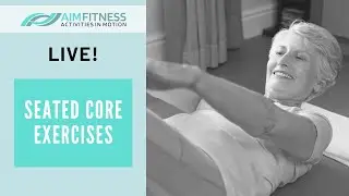 Seated Core Exercises | For Seniors