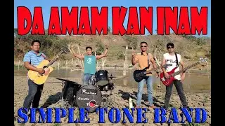 Da amam kan inam | Simple Tone Band
