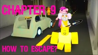 CHAPTER 9 HOW TO ESCAPE ROBLOX PIGGY 로블록스 피기 챕터 9 탈출 방법