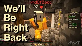 We'll Be Right Back in Minecraft MULTIPLAYER