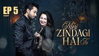 Meri Zindagi Hai Tu Episode 5 | Highlights | Hania Aamir | Bilal Abbas Khan
