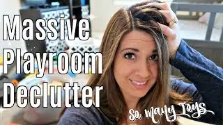 CLEAN WITH ME 2018 & HUGE TOY DECLUTTER :: 5 DECLUTTERING TIPS ON HOW TO DECLUTTER & ORGANIZE TOYS