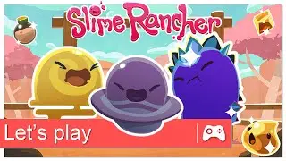 Slime Rancher - Ep 25 : Gordos à gogo
