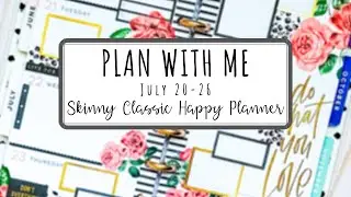 PLAN WITH ME | SKINNY CLASSIC HAPPY PLANNER | July 20-26 Wild Styled & Simply Lovely