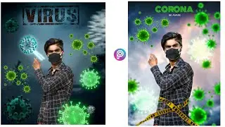 Corona virus background change photo editing || Corona Editing || C0R09A Photo editing in picsart ||