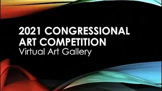 Rep. Don Bacon: 2021 Congressional Art Competition, Virtual Art Gallery