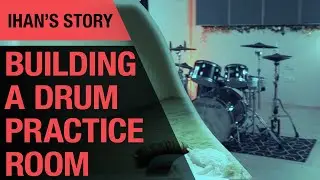 Setting Up a Drum Practice Room | t.akustik | Ihan's Story | Thomann