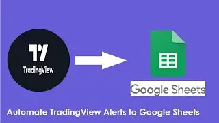 How to Automate Multiple TradingView Indicators to Google Sheet