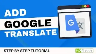 How To Add Google Translate In WordPress